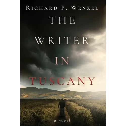 The Writer in Tuscany - Hardcover