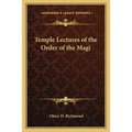 Temple Lectures of the Order of the Magi - Paperback