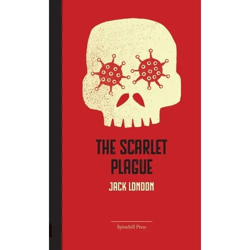 The Scarlet Plague - Paperback