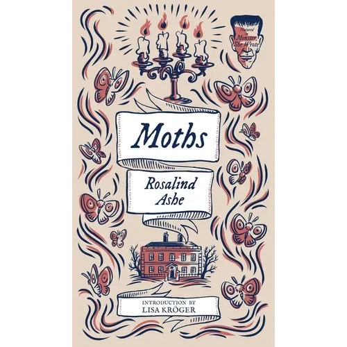 Moths (Monster, She Wrote) - Hardcover