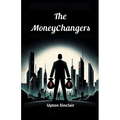 The Moneychangers - Paperback