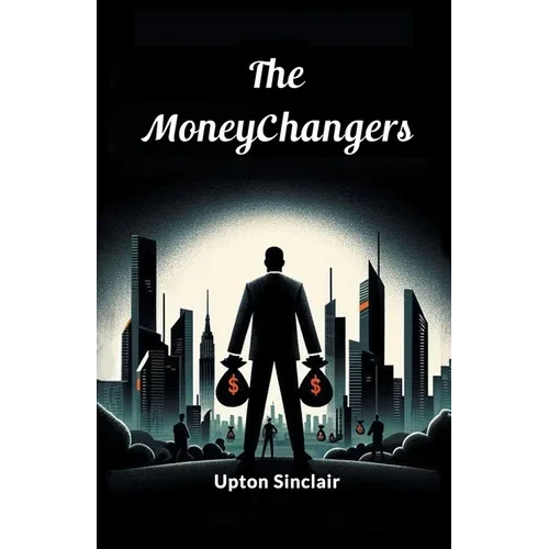The Moneychangers - Paperback