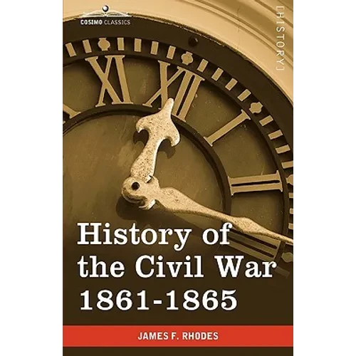History of the Civil War 1861-1865 - Paperback
