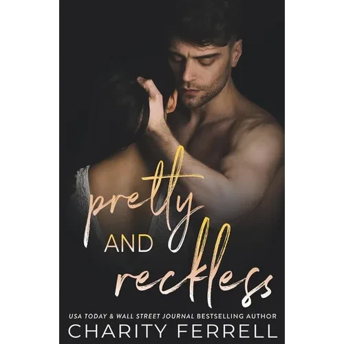 Pretty and Reckless - Paperback