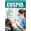 Cuspid Volume 2: Clinically Useful Safety Procedures in Dentistry - Paperback