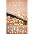 You Know I Love You Duet - Paperback