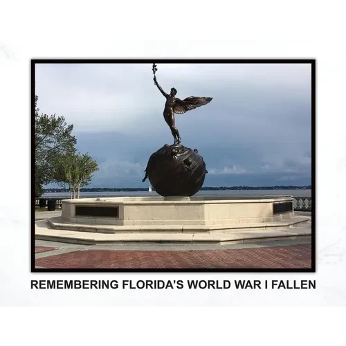 Remembering Florida's World War I Fallen - Paperback