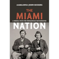 The Miami Nation: A Middle Path for Indigenous Nationhood - Paperback