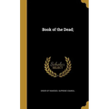Book of the Dead; - Hardcover
