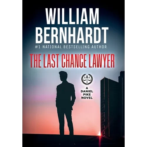 The Last Chance Lawyer - Hardcover