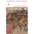 Debating Nationalism: The Global Spread of Nations