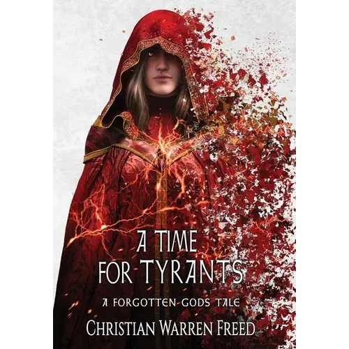 A Time For Tyrants - Hardcover
