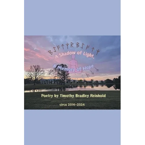 A Shadow Of Light, A Memory Of Hope - Paperback
