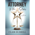 Attorney to the Stars: A Memoir - Hardcover