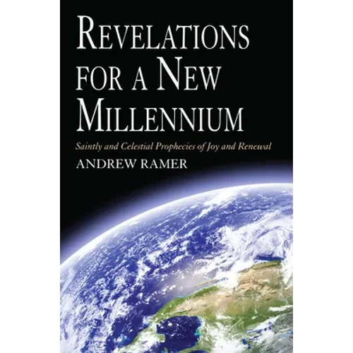 Revelations for a New Millennium - Hardcover