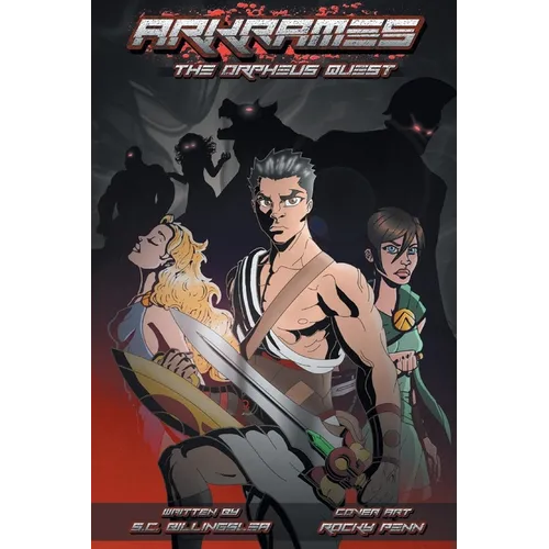 Arkrames: The Orpheus Quest