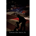 The Love of a Father - Paperback