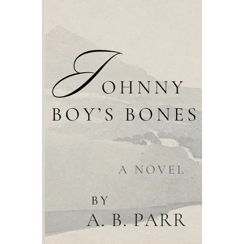 Johnny Boy's Bones - Paperback