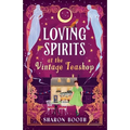 Loving Spirits at the Vintage Teashop - Paperback