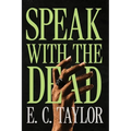 Speak with the Dead - Paperback