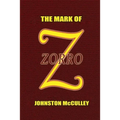 The Mark of Zorro - Paperback