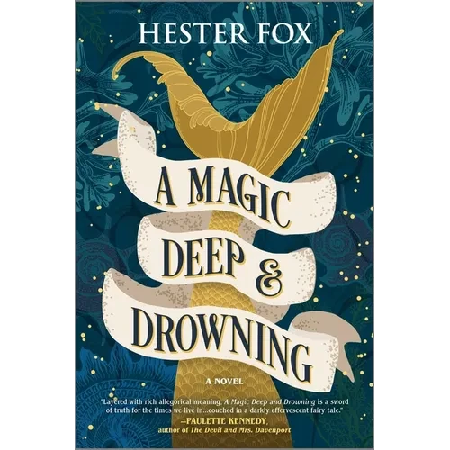 A Magic Deep and Drowning - Paperback