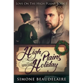 High Plains Holiday - Paperback