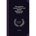 The Quarterly Journal Of Pure And Applied Mathematics, Volume 16