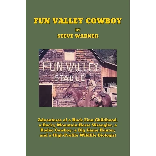 Fun Valley Cowboy - Paperback