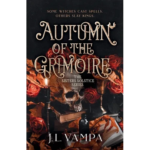 The Sisters Solstice: Autumn of the Grimoire: Book One - Paperback