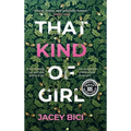 That Kind of Girl - Hardcover