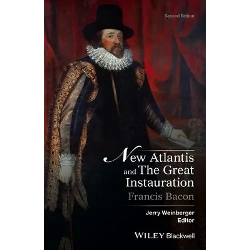 New Atlantis and the Great Instauration - Hardcover