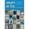 Immunity on Trial: Ethiopian Courts, Chinese Corporations, and Contestations Over Sovereignty - Paperback