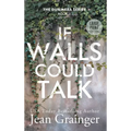 If Walls Could Talk - Hardcover