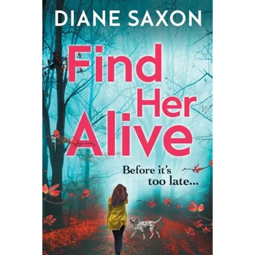 Find Her Alive - Paperback