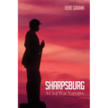 Sharpsburg: A Civil War Narrative - Paperback