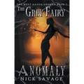 The Grey Fairy Anomaly - Paperback