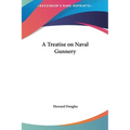 A Treatise on Naval Gunnery