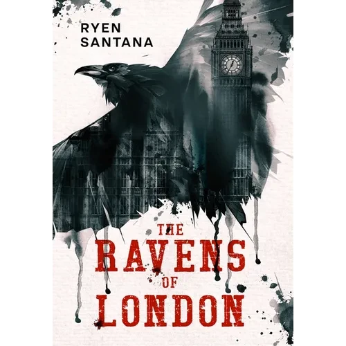 The Ravens of London - Hardcover