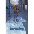 When Life Gives You Werewolves - Paperback