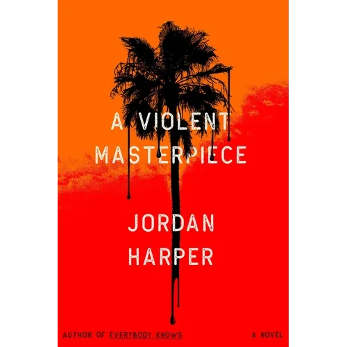A Violent Masterpiece - Hardcover