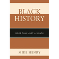 Black History: More than Just a Month