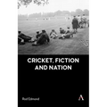 Cricket, Fiction and Nation - Paperback