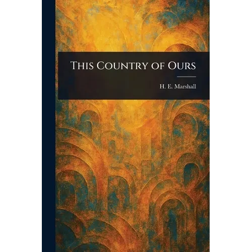 This Country of Ours - Paperback