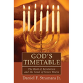 God's Timetable: The Book of Revelation and the Feast of Seven Weeks - Hardcover