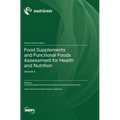 Food Supplements and Functional Foods Assessment for Health and Nutrition - Hardcover