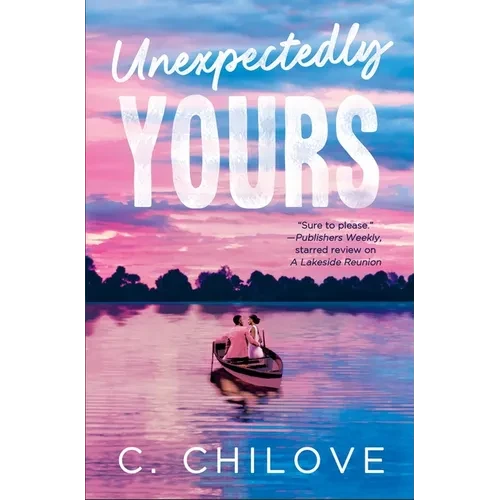 Unexpectedly Yours