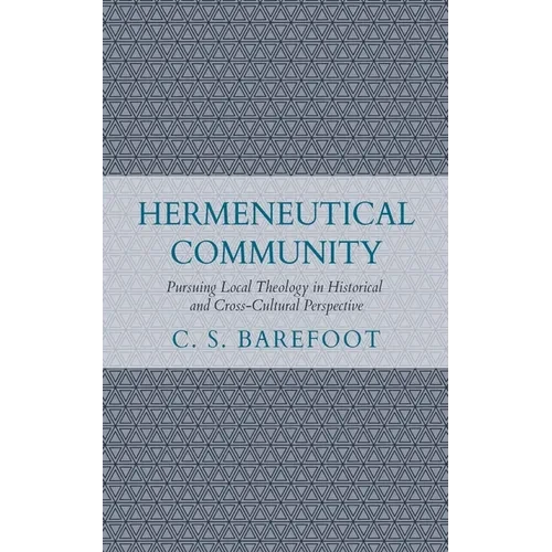 Hermeneutical Community - Paperback