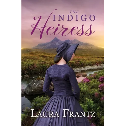 The Indigo Heiress - Library Binding