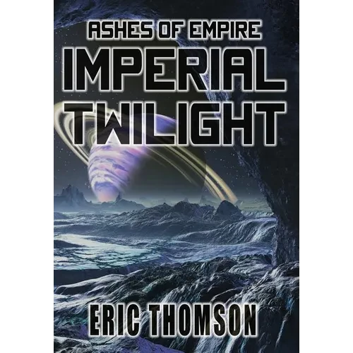 Imperial Twilight - Hardcover